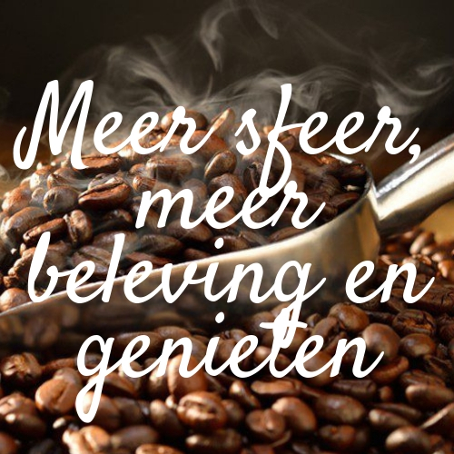 Meer sfeer, meer beleving en meer genieten